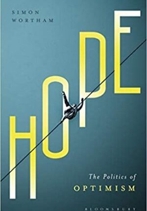Hope:The Politics of Optimism 